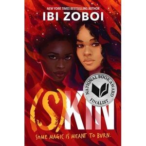 (S)Kin -- Ibi Zoboi